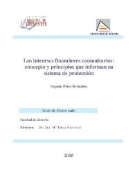 Los intereses financieros comunitarios: concepto y principios que informan su sistema de protección / Begoña Pérez Bernabeu | Biblioteca Virtual Miguel de Cervantes