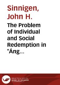 The Problem of Individual and Social Redemption in "Ángel Guerra" / John H.Sinnigen | Biblioteca Virtual Miguel de Cervantes