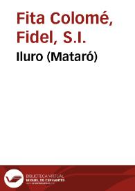 Iluro (Mataró) / Fidel Fita | Biblioteca Virtual Miguel de Cervantes