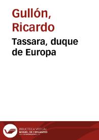 Tassara, duque de Europa / Ricardo Gullón | Biblioteca Virtual Miguel de Cervantes