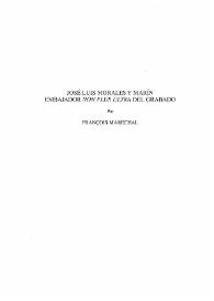 José Luis Morales y Marín embajador "non plus ultra" del grabado / por François Maréchal | Biblioteca Virtual Miguel de Cervantes