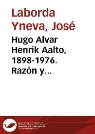 Hugo Alvar Henrik Aalto, 1898-1976. Razón y sentimiento en la arquitectura contemporánea : (Centenario del nacimiento del arquitecto finlandés) / por José Laborda Yneva | Biblioteca Virtual Miguel de Cervantes
