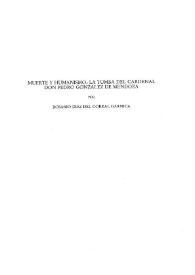 Muerte y humanismo: la tumba del Cardenal don Pedro González de Mendoza / Rosario Díez del Corral Garnica | Biblioteca Virtual Miguel de Cervantes