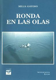 Ronda en las olas / Milia Gayoso | Biblioteca Virtual Miguel de Cervantes