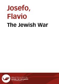 The Jewish War / Flavius Josephus | Biblioteca Virtual Miguel de Cervantes