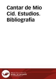 Cantar de Mio Cid. Estudios. Bibliografía | Biblioteca Virtual Miguel de Cervantes