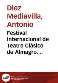 Festival Internacional de Teatro Clásico de Almagro. Presentación | Biblioteca Virtual Miguel de Cervantes
