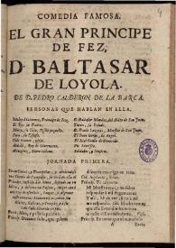 El gran príncipe de Fèz, don Baltasar de Loyola | Biblioteca Virtual Miguel de Cervantes
