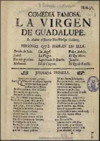 Comedia famosa, La Virgen de Guadalupe / su author el doctor don Phelipe Godinez | Biblioteca Virtual Miguel de Cervantes