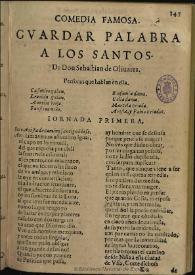 Guardar palabra a los santos / de don Sebastian de Olivares | Biblioteca Virtual Miguel de Cervantes