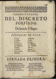 El discreto porfiado / de Iuan de Villegas | Biblioteca Virtual Miguel de Cervantes