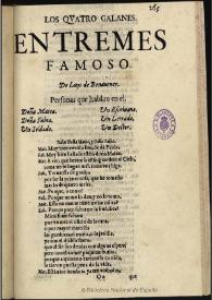 Los quatro galanes : entremes famoso / de Luys de Benauente | Biblioteca Virtual Miguel de Cervantes