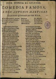 Pedir iusticia al culpado / de don Antonio Martinez | Biblioteca Virtual Miguel de Cervantes