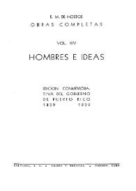 Hombres e ideas / E.M. de Hostos | Biblioteca Virtual Miguel de Cervantes