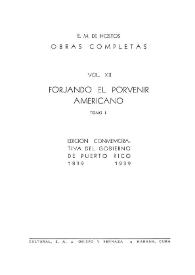 Forjando el porvenir americano. Tomo 1 / E. M. de Hostos | Biblioteca Virtual Miguel de Cervantes