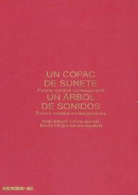 Un copac de sunete : poezie româna contemporana = Un árbol de sonidos : poesía rumana contemporánea / [Gabriel Chifu ... et al.]; traducción de Catalina Iliescu Gheorghiu; edición y prólogo de Olimpia Pop | Biblioteca Virtual Miguel de Cervantes