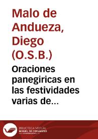 Oraciones panegiricas en las festividades varias de santos cescriviolas ... Fr. Diego Malo de Andueza... | Biblioteca Virtual Miguel de Cervantes
