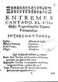 Entremes cantado. El soldado. Representôle Tomas Fernandez | Biblioteca Virtual Miguel de Cervantes