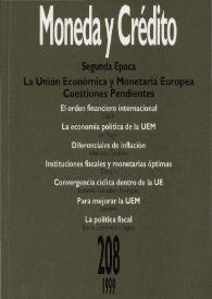 Moneda y Crédito. Núm. 208, 1999 | Biblioteca Virtual Miguel de Cervantes