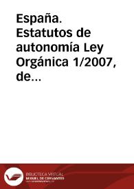España. Estatutos de autonomía. Ley Orgánica 1/2007, de 28 de febrero, de Reforma del Estatuto de Autonomía de las Illes Balears | Biblioteca Virtual Miguel de Cervantes