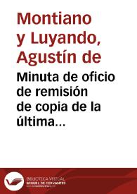 Minuta de oficio de remisión de copia de la última carta de Luis José Velázquez, así como los dibujos y medallas por él enviados. Asimismo, suplica que se le exponga al Rey la propuesta de recorrer el llamado camino de la plata hasta Salamanca, con el objeto de conseguir la más puntual correspondencia del pie romano antiguo con el español | Biblioteca Virtual Miguel de Cervantes