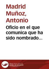 Oficio en el que comunica que  ha sido nombrado Cronista de la ciudad de Ronda. | Biblioteca Virtual Miguel de Cervantes