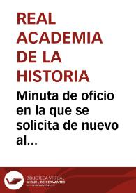 Minuta de oficio en la que se solicita de nuevo al Ministerio de Gracia y Justicia una partida en el gasto del Gobierno para el año próximo con destino a los trabajos que se realizan en la Cantera del Puerto de Tarragona. | Biblioteca Virtual Miguel de Cervantes