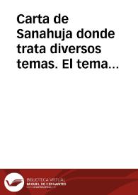 Carta de Sanahuja donde trata diversos temas. El tema principal es su lamento ante el menosprecio que recibe de la Dirección y empleados del Puerto de Tarragona en las excavaciones de la Cantera y el silencio que desde hace meses muestra Antonio Delgado. También trata sobre unos cajones con pergaminos propiedad de Gayangos y un manuscrito propiedad de Sanahuja que narra la historia del arzobispado de Tarragona. El documento no se conserva entero. | Biblioteca Virtual Miguel de Cervantes