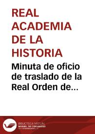 Minuta de oficio de traslado de la Real Orden de 1854/02/24 del Ministerio de la Gobernación en la que se cursan instrucciones al Gobernador Civil de Tarragona, Ministerio de Fomento y Dirección de Establecimientos Penitenciarios para que cooperen en las excavaciones del puerto de Tarragona. | Biblioteca Virtual Miguel de Cervantes