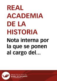 Nota interna por la que se ponen al cargo del Anticuario las últimas memorias que Sanahuja ha enviado en su condición de Inspector de Antigüedades de Cataluña y Valencia. | Biblioteca Virtual Miguel de Cervantes