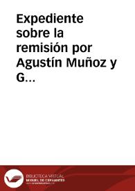 Expediente sobre la remisión por Agustín Muñoz y Gómez de los calcos de dos inscripciones del siglo XV, una serie de retratos de personajes célebres y un documento relativo a las Reinas María Cristina e Isabel II, así como facsimiles de dos monedas islámicas y una romana. | Biblioteca Virtual Miguel de Cervantes