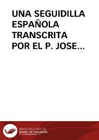 UNA SEGUIDILLA ESPAÑOLA TRANSCRITA POR EL P. JOSE ANTONIO EXIMENO ¿PATRON DE LA MUSICOLOGIA ESPAÑOLA FEMINISTA? ALGUNAS PUNTUALIZACIONES EN TORNO A UNAS AFIRMACIONES VERTIDAS EN EL V CONGRESO DE LA SOCIEDAD ESPAÑOLA DE MUSICOLOGIA / Pico Pascual, Miguel Ángel | Biblioteca Virtual Miguel de Cervantes