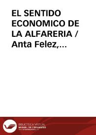 EL SENTIDO ECONOMICO DE LA ALFARERIA / Anta Felez, José Luis | Biblioteca Virtual Miguel de Cervantes