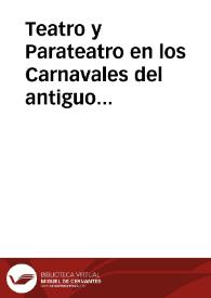 Teatro y Parateatro en los Carnavales del antiguo régimen / Ayuso, César Augusto | Biblioteca Virtual Miguel de Cervantes
