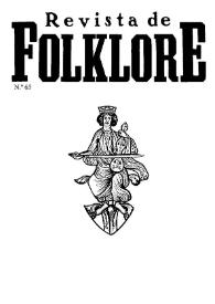 Revista de Folklore. Tomo 6a. Núm. 65, 1986 | Biblioteca Virtual Miguel de Cervantes