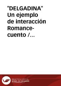 "DELGADINA" Un ejemplo de interacción Romance-cuento / Lorenzo Velez, Antonio | Biblioteca Virtual Miguel de Cervantes
