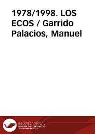 1978/1998. LOS ECOS / Garrido Palacios, Manuel | Biblioteca Virtual Miguel de Cervantes