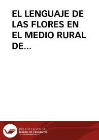 EL LENGUAJE DE LAS FLORES EN EL MEDIO RURAL DE MALLORCA / Ordinas Mari, Antonia | Biblioteca Virtual Miguel de Cervantes