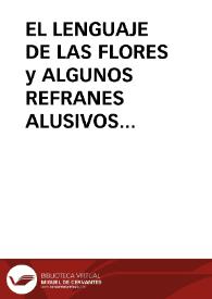 EL LENGUAJE DE LAS FLORES y ALGUNOS REFRANES ALUSIVOS A LAS ROSAS / Panizo Rodriguez, Juliana | Biblioteca Virtual Miguel de Cervantes