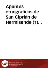 Apuntes etnográficos de San Ciprián de Hermisende (1) / Fernandez Vecilla, Santiago | Biblioteca Virtual Miguel de Cervantes