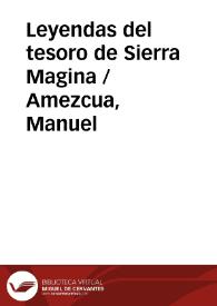Leyendas del tesoro de Sierra Magina / Amezcua, Manuel | Biblioteca Virtual Miguel de Cervantes