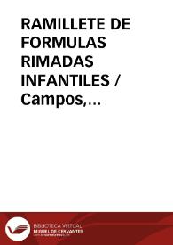 RAMILLETE DE FORMULAS RIMADAS INFANTILES / Campos, María y PUERTO | Biblioteca Virtual Miguel de Cervantes