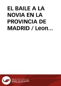 EL BAILE A LA NOVIA EN LA PROVINCIA DE MADRID / Leon Fernandez, Marcos | Biblioteca Virtual Miguel de Cervantes