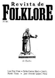 Revista de Folklore. Tomo 8a. Núm. 85, 1988 | Biblioteca Virtual Miguel de Cervantes
