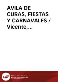 AVILA DE CURAS, FIESTAS Y CARNAVALES / Vicente, Alfonso de | Biblioteca Virtual Miguel de Cervantes