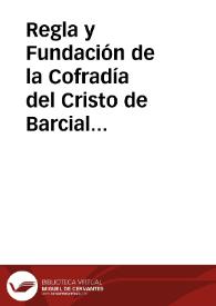 Regla y Fundación de la Cofradía del Cristo de Barcial de la Loma / Panizo Rodriguez, Juliana | Biblioteca Virtual Miguel de Cervantes