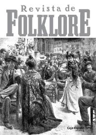 Revista de Folklore. Núm. 342, 2009 | Biblioteca Virtual Miguel de Cervantes