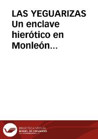 LAS YEGUARIZAS Un enclave hierótico en Monleón (Salamanca) / Sanchez, Narciso | Biblioteca Virtual Miguel de Cervantes