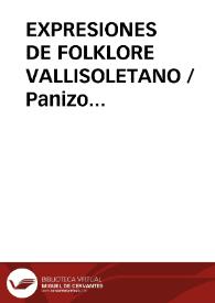 EXPRESIONES DE FOLKLORE VALLISOLETANO / Panizo Rodriguez, Juliana | Biblioteca Virtual Miguel de Cervantes