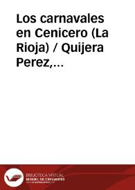 Los carnavales en Cenicero (La Rioja) / Quijera Perez, José Antonio | Biblioteca Virtual Miguel de Cervantes